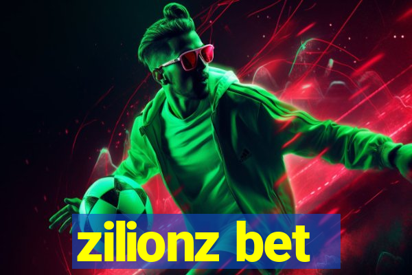 zilionz bet